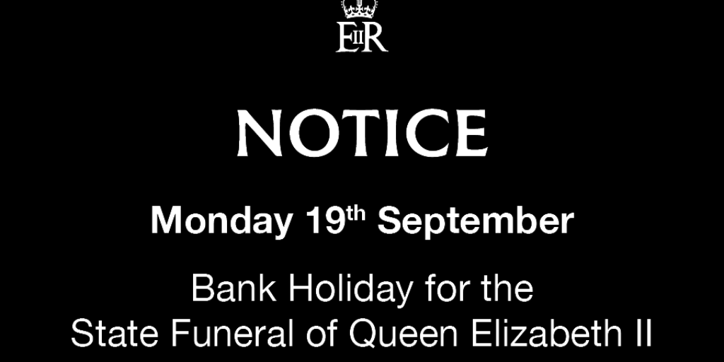 Notice_BankHoliday_Queen