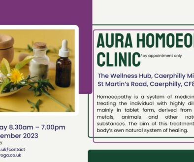 Aura Homoeopathy Clinic @Wellness Hub, Caephilly Miners Centre Every Tuesday 8.30-7pm from 12 September 2023 *by appointment only